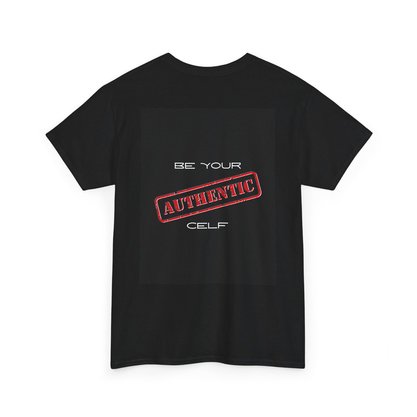 "Be Your Authentic Celf🧬" Tee Vol. 2