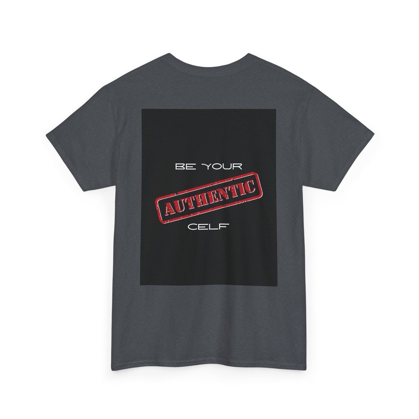 "Be Your Authentic Celf🧬" Tee