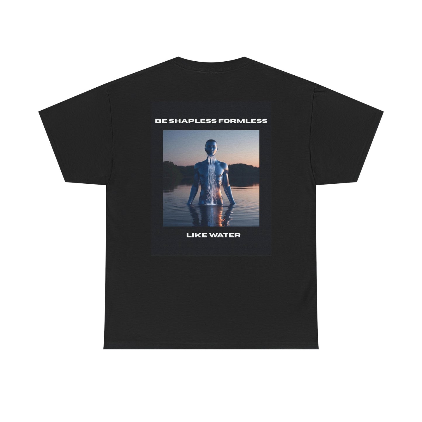 "Empty Your Mind" & "Be Shapeless Formless Like Water" Tee