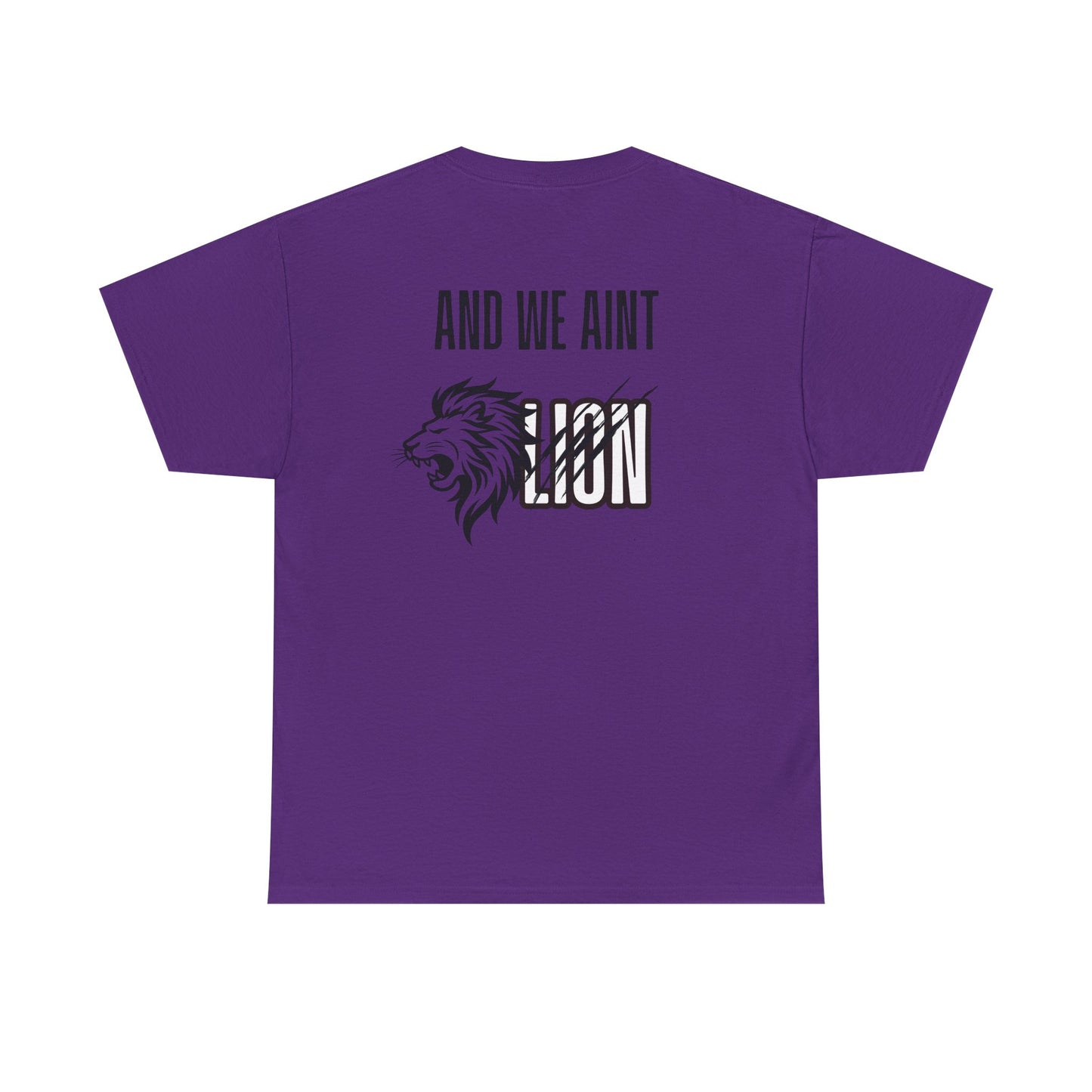 We Aint Lion Lyran Tee