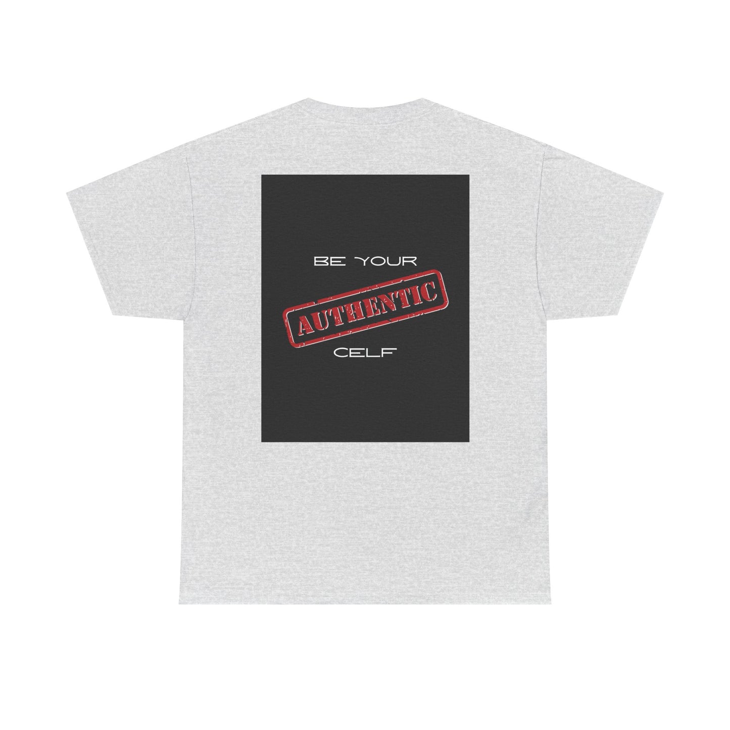 "Be Your Authentic Celf🧬" Tee Vol. 2