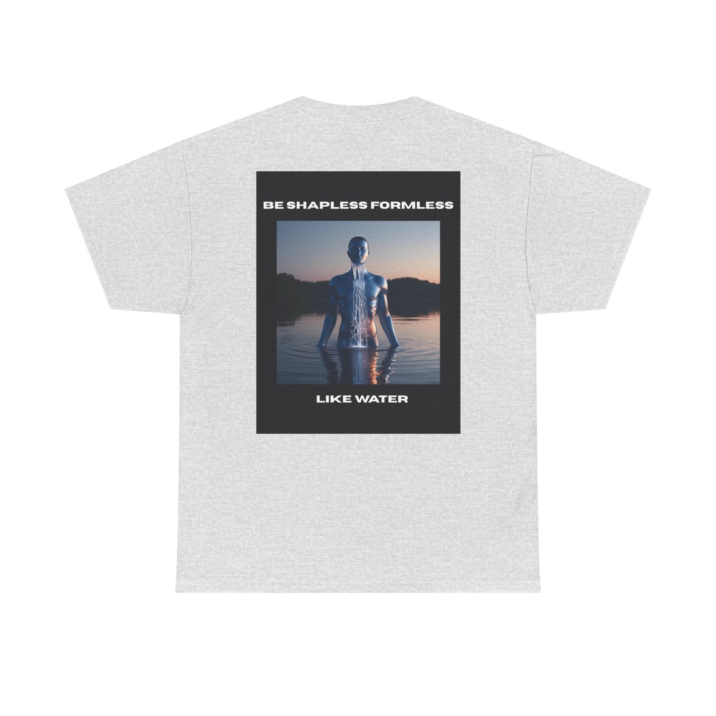 "Empty Your Mind" & "Be Shapeless Formless Like Water" Tee