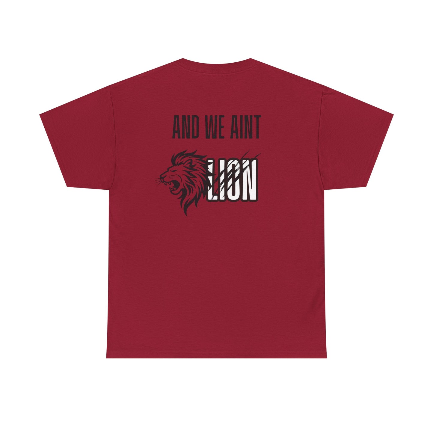 We Aint Lion Lyran Tee